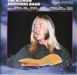 The Allman Brothers Band : Night Riding